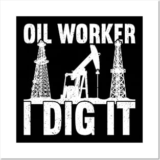 Oilfield Worker Roughneck Posters and Art